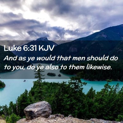 Luke 6:31 KJV Free Bible Images