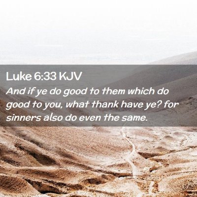 Luke 6:33 KJV Free Bible Images