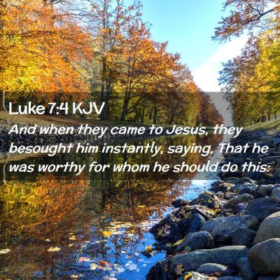 Luke 7:4 KJV Free Bible Images