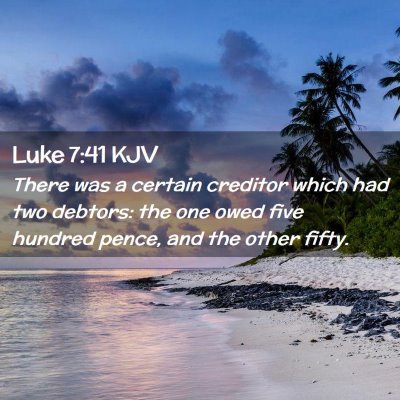 Luke 7:41 KJV Free Bible Images