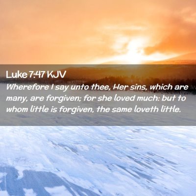 Luke 7:47 KJV Free Bible Images