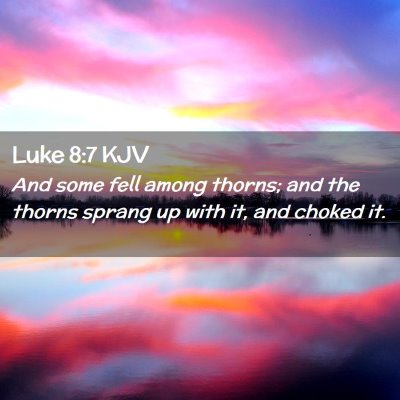 Luke 8:7 KJV Free Bible Images