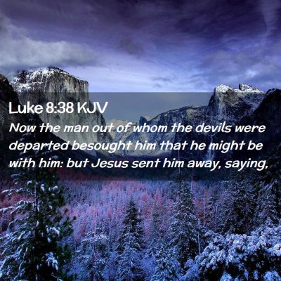 Luke 8:38 KJV Free Bible Images