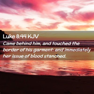 Luke 8:44 KJV Free Bible Images