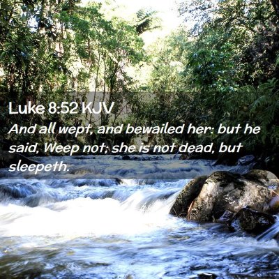 Luke 8:52 KJV Free Bible Images