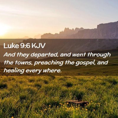 Luke 9:6 KJV Free Bible Images