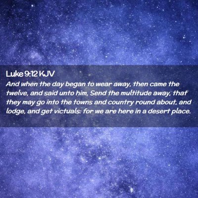 Luke 9:12 KJV Free Bible Images