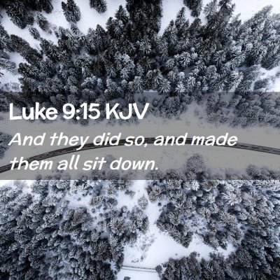 Luke 9:15 KJV Free Bible Images