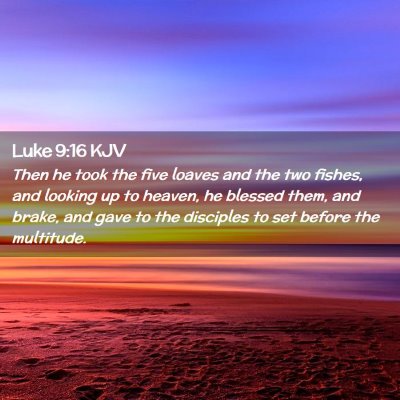 Luke 9:16 KJV Free Bible Images