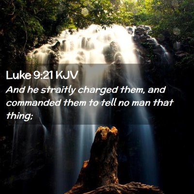 Luke 9:21 KJV Free Bible Images