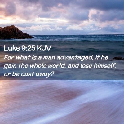 Luke 9:25 KJV Free Bible Images