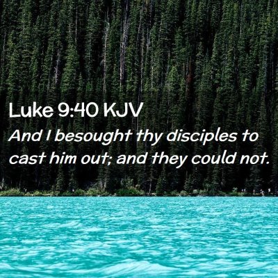 Luke 9:40 KJV Free Bible Images