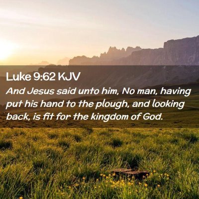 Luke 9:62 KJV Free Bible Images