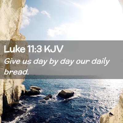 Luke 11:3 KJV Free Bible Images