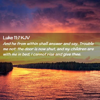 Luke 11:7 KJV Free Bible Images