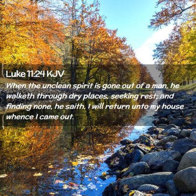 Luke 11:24 KJV Free Bible Images