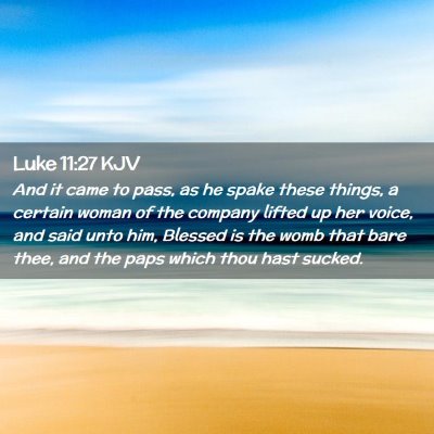 Luke 11:27 KJV Free Bible Images