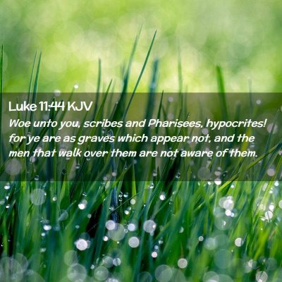 Luke 11:44 KJV Free Bible Images