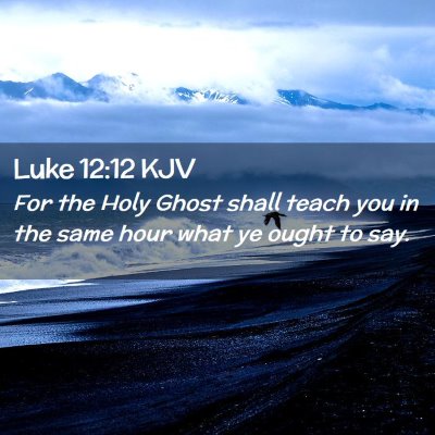 Luke 12:12 KJV Free Bible Images