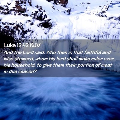 Luke 12:42 KJV Free Bible Images