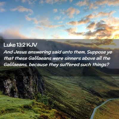 Luke 13:2 KJV Free Bible Images