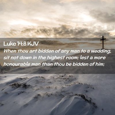 Luke 14:8 KJV Free Bible Images