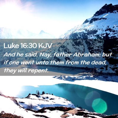 Luke 16:30 KJV Free Bible Images