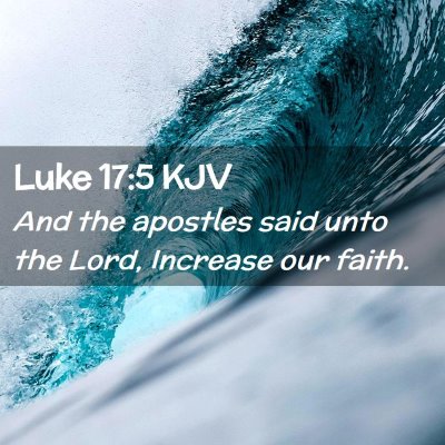 Luke 17:5 KJV Free Bible Images