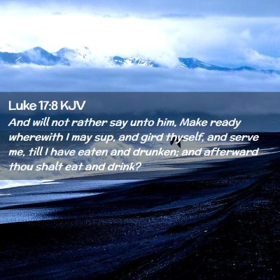 Luke 17:8 KJV Free Bible Images