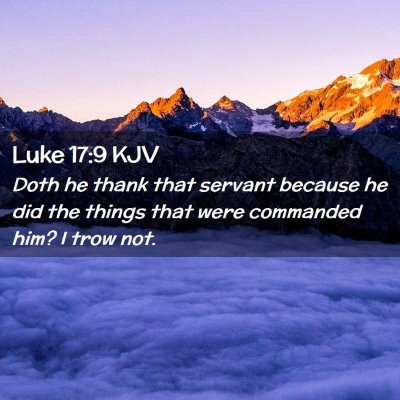 Luke 17:9 KJV Free Bible Images