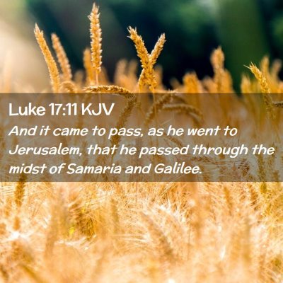 Luke 17:11 KJV Free Bible Images