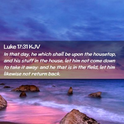 Luke 17:31 KJV Free Bible Images