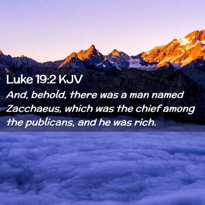 Luke 19:2 KJV Free Bible Images