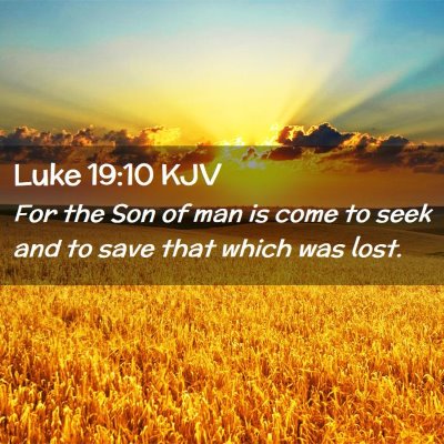 Luke 19:10 KJV Free Bible Images