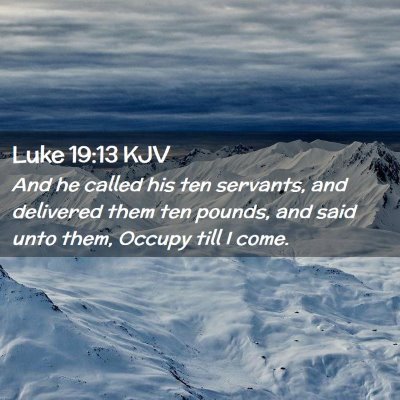 Luke 19:13 KJV Free Bible Images