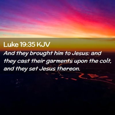 Luke 19:35 KJV Free Bible Images