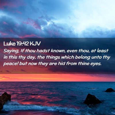 Luke 19:42 KJV Free Bible Images