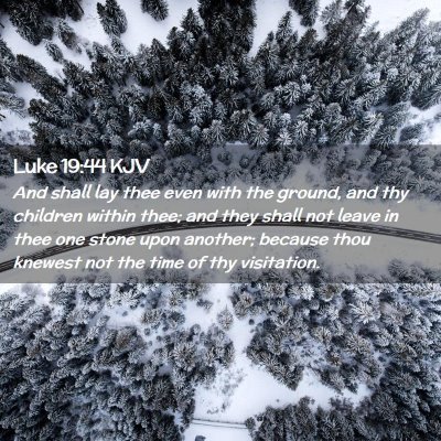 Luke 19:44 KJV Free Bible Images