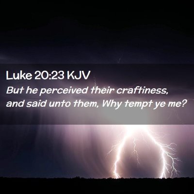 Luke 20:23 KJV Free Bible Images