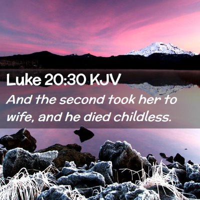 Luke 20:30 KJV Free Bible Images