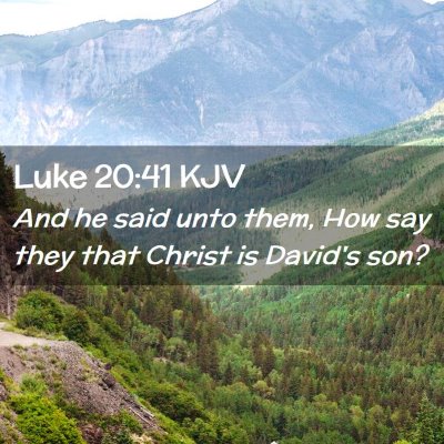 Luke 20:41 KJV Free Bible Images