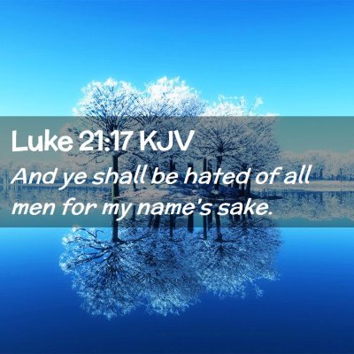 Luke 21:17 KJV Free Bible Images