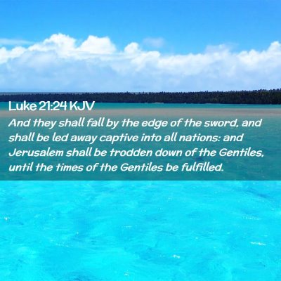 Luke 21:24 KJV Free Bible Images