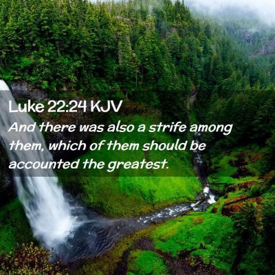 Luke 22:24 KJV Free Bible Images