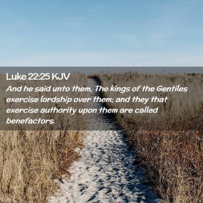 Luke 22:25 KJV Free Bible Images