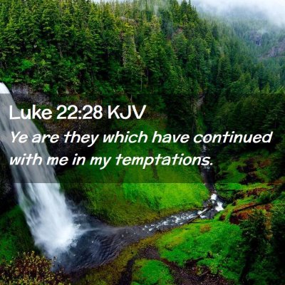 Luke 22:28 KJV Free Bible Images