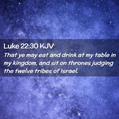 Luke 22:30 KJV Free Bible Images