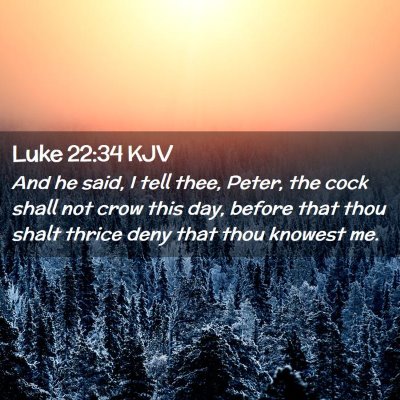 Luke 22:34 KJV Free Bible Images