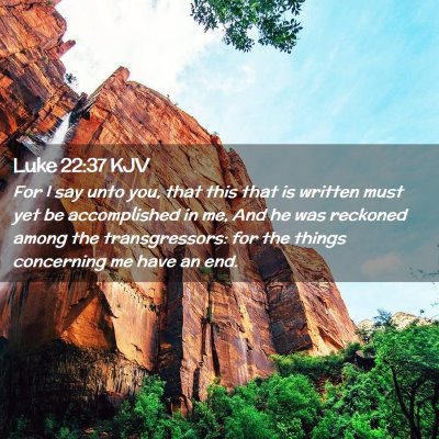 Luke 22:37 KJV Free Bible Images