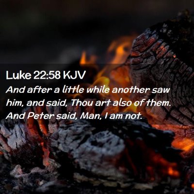 Luke 22:58 KJV Free Bible Images